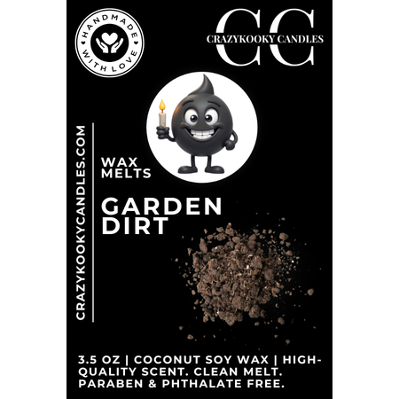 GARDEN DIRT - Wax Melts, Scented Coconut Soy, 3.5oz - CrazyKooky Candles LLC