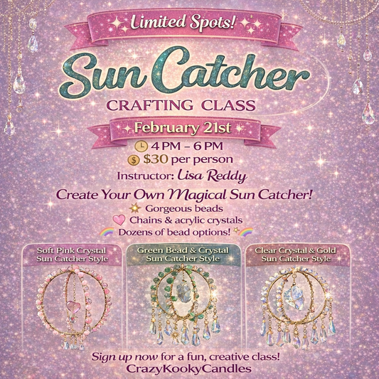 Sun Catcher Crafting Class - CrazyKooky Candles LLC