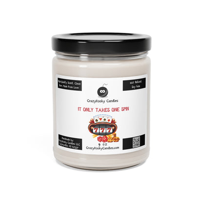 IT ONLY TAKES ONE SPIN - Funny Candle, Scented Soy Candle, 9oz - CrazyKooky Candles LLC