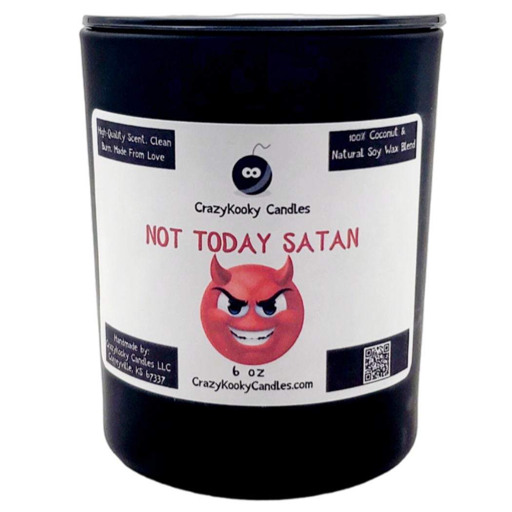 NOT TODAY SATAN - CrazyKooky Candles LLC