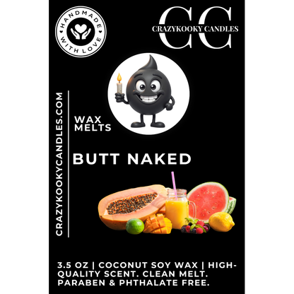 BUTT NAKED - Wax Melts, Scented Coconut Soy, 3.5oz - CrazyKooky Candles LLC
