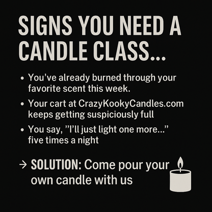 CANDLE CREATION EXPERIENCE