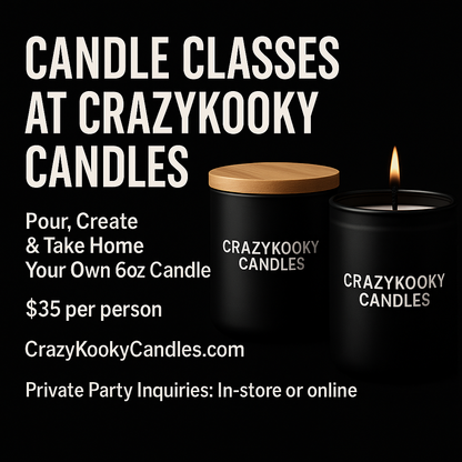 GIFT A CLASS - CrazyKooky Candles LLC