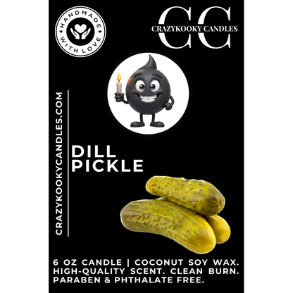 DILL PICKLE - Funny Candle, Scented Coconut Soy Candle, 6oz - CrazyKooky Candles LLC