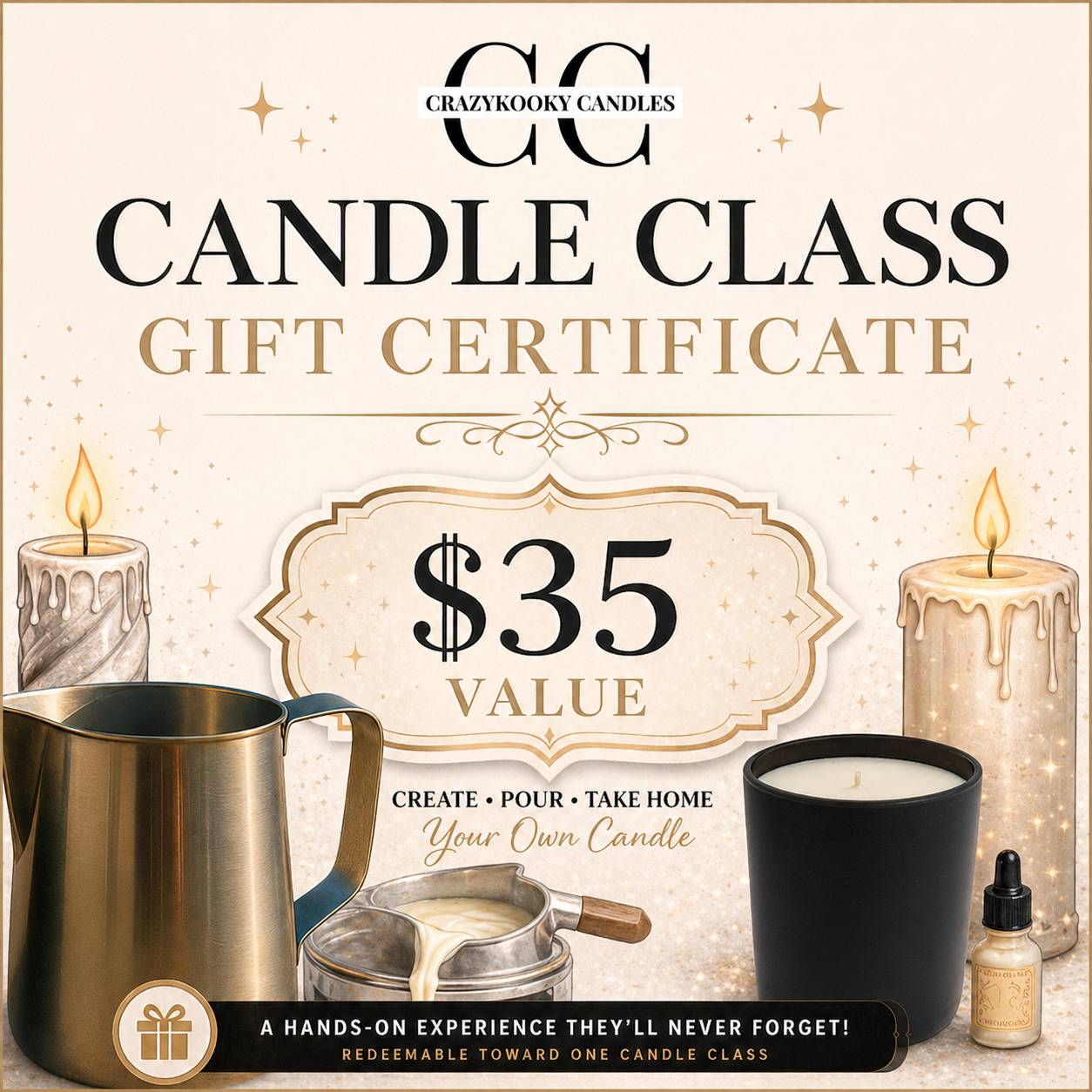 CANDLE CLASS GIFT CERTIFICATE - CrazyKooky Candles LLC
