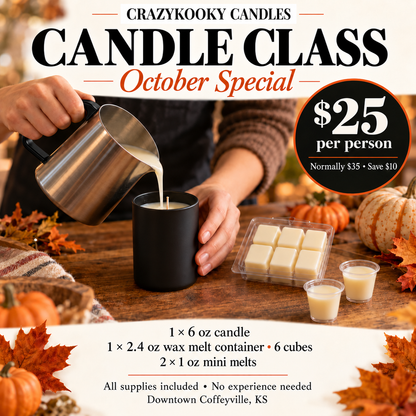 Promotional graphic for a Candle Class offering from Crazy Kooky Candles, showing a person pouring melted wax into a black candle container on a wooden table decorated with autumn leaves and pumpkins. Text details the October special pricing of $25 per person and lists included supplies.