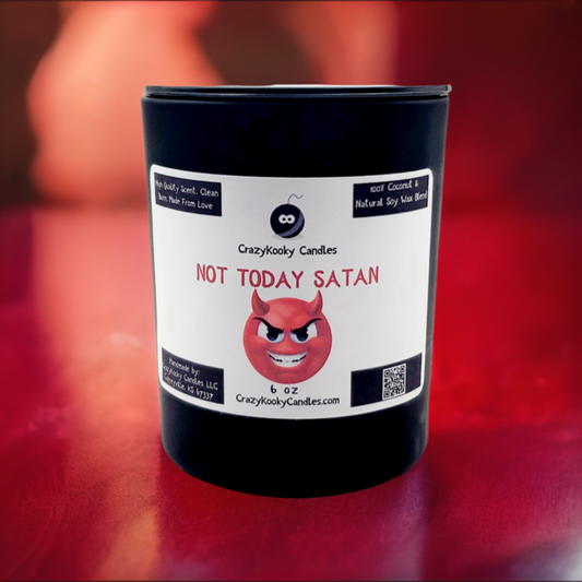NOT TODAY SATAN - CrazyKooky Candles LLC