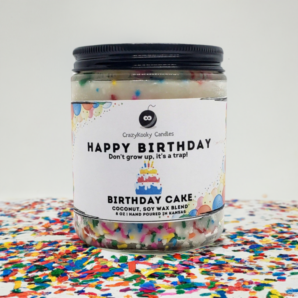 HAPPY BIRTHDAY - Don't grow up, it's a trap! - CrazyKooky Candles LLC
