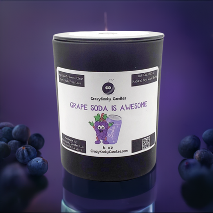 GRAPE SODA IS AWESOME - CrazyKooky Candles LLC
