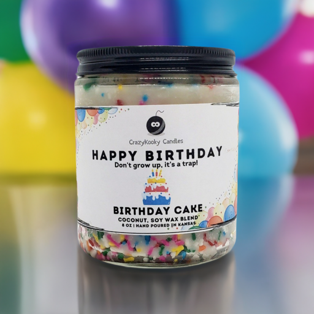 HAPPY BIRTHDAY - Don't grow up, it's a trap! - CrazyKooky Candles LLC