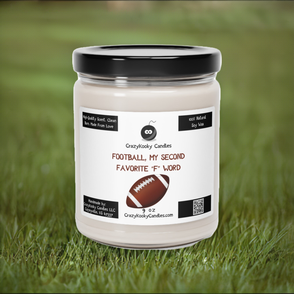 FOOTBALL MY SECOND FAVORITE F WORD - Funny Candle, Scented Soy Candle, 9oz - CrazyKooky Candles LLC